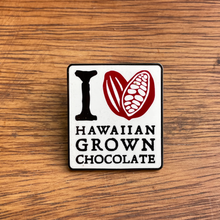 I ❤️ Hawaiian Grown Chocolate Pin